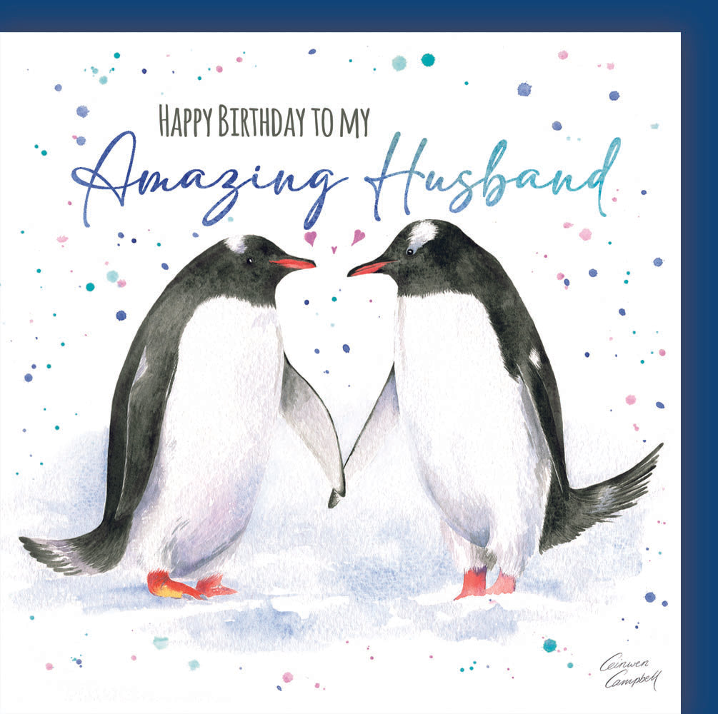 Penguin Happy Birthday to my amazing husband by Ceinwen Campbell