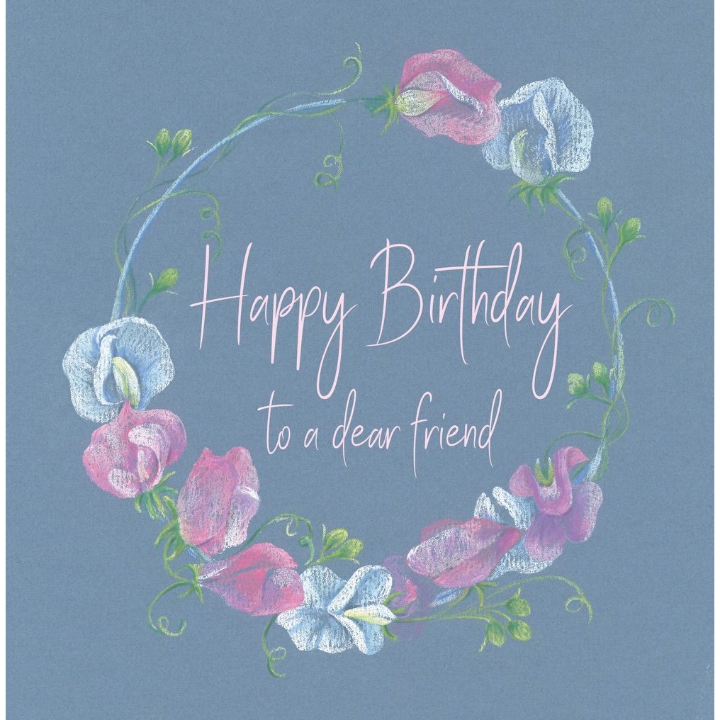 Happy Birthday to a Dear Friend Sweetpea Hoop Greeting Card