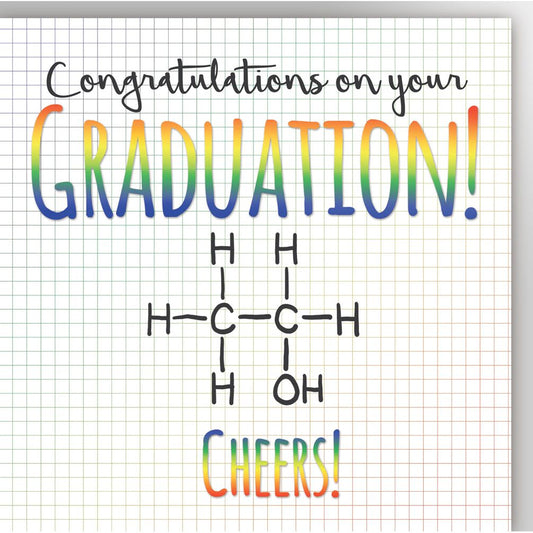 graduation card for science university college graduate.  Alcohol or ethanol molecule with chhers wording