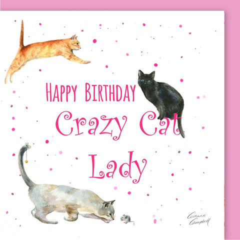 Crazy cat lady birthday card by Ceinwen Campbell