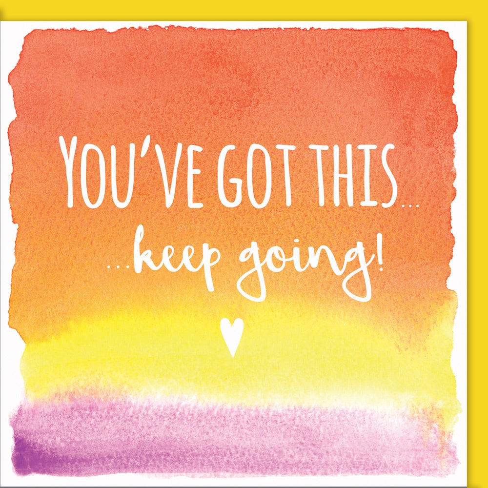 You've got this - Keep going Greetings Card by Ceinwen Campbell