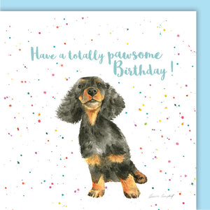 Dachshund sausage dog pawsome birthday card by Ceinwen Campbell